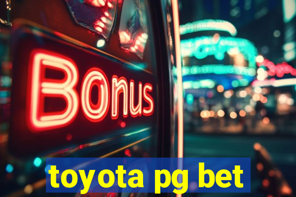 toyota pg bet